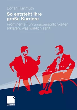 Abbildung von Hartmuth | So entsteht Ihre große Karriere | 1. Auflage | 2012 | beck-shop.de