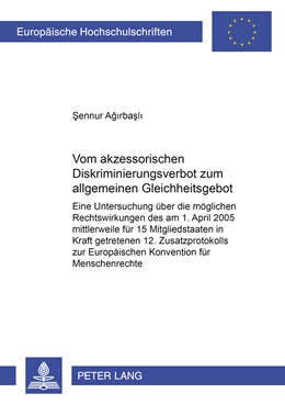 Abbildung von Agirbasli | Vom akzessorischen Diskriminierungsverbot zum allgemeinen Gleichheitsgebot | 1. Auflage | 2008 | 4664 | beck-shop.de