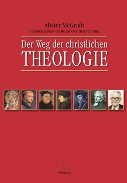 Abbildung von McGrath / Hempelmann | Der Weg der christlichen Theologie | 4. Auflage | 2023 | beck-shop.de