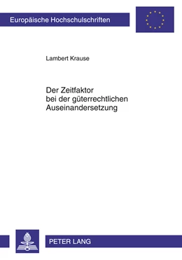 Abbildung von Krause | Der Zeitfaktor bei der güterrechtlichen Auseinandersetzung | 1. Auflage | 2011 | 5207 | beck-shop.de