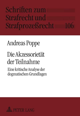 Abbildung von Poppe | Die Akzessorietät der Teilnahme | 1. Auflage | 2011 | 106 | beck-shop.de