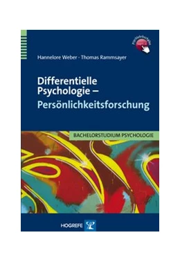 Abbildung von Weber / Rammsayer | Differentielle Psychologie – Persönlichkeitsforschung | 1. Auflage | 2011 | beck-shop.de