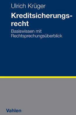 Abbildung von Krüger | Kreditsicherungsrecht | 1. Auflage | 2011 | beck-shop.de