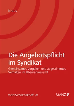 Abbildung von Kraus | Die Angebotspflicht im Syndikat | 1. Auflage | 2011 | 14 | beck-shop.de