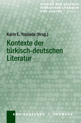 Abbildung von Yesilada | Kontexte der türkisch-deutschen Literatur | 1. Auflage | 2024 | 2 | beck-shop.de