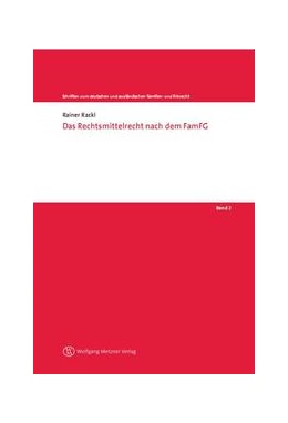 Abbildung von Rackl | Das Rechtsmittelrecht nach dem FamFG | 1. Auflage | 2011 | Band 2 | beck-shop.de