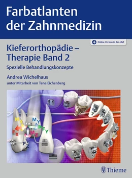 Abbildung von Wichelhaus | Kieferorthopädie - Therapie Band 2 | 1. Auflage | 2024 | beck-shop.de