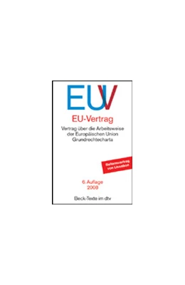 Abbildung von EUV: EU-Vertrag | 6. Auflage | 2008 | 5572 | beck-shop.de