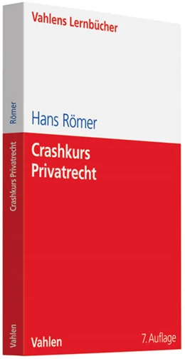 Abbildung von Römer | Crashkurs Privatrecht | 7. Auflage | 2011 | beck-shop.de