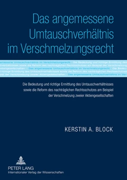 Abbildung von Block | Das angemessene Umtauschverhältnis im Verschmelzungsrecht | 1. Auflage | 2011 | beck-shop.de
