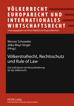 Abbildung von Mayr-Singer / Schroeder | Völkerstrafrecht, Rechtsschutz und Rule of Law | 1. Auflage | 2011 | 14 | beck-shop.de