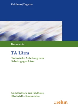 Abbildung von Feldhaus / Tegeder | TA-Lärm | 1. Auflage | 2014 | beck-shop.de