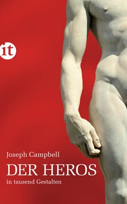 Abbildung von Campbell | Der Heros in tausend Gestalten | 7. Auflage | 2011 | beck-shop.de