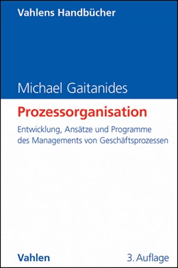 Abbildung von Gaitanides | Prozessorganisation | 3. Auflage | 2012 | beck-shop.de