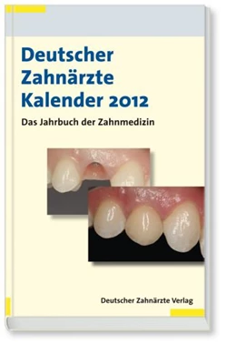 Abbildung von Heidemann | Deutscher Zahnärzte Kalender 2012 | 1. Auflage | 2011 | beck-shop.de