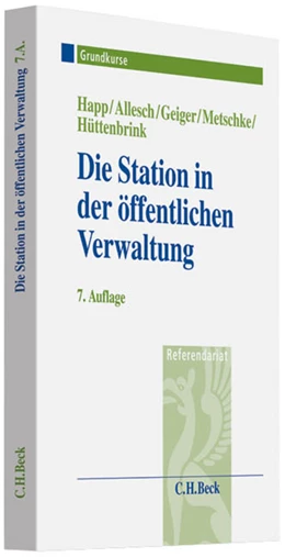 Abbildung von Happ / Allesch | Die Station in der öffentlichen Verwaltung | 7. Auflage | 2012 | beck-shop.de