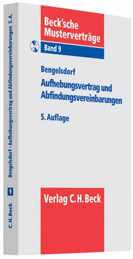 Abbildung von Bengelsdorf | Aufhebungsvertrag und Abfindungsvereinbarungen | 5. Auflage | 2011 | Band 9 | beck-shop.de