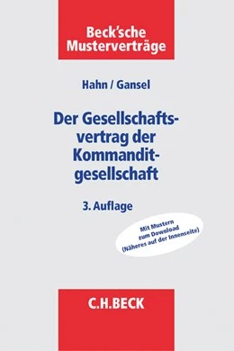 Abbildung von Hahn / Gansel | Der Gesellschaftsvertrag der Kommanditgesellschaft | 3. Auflage | 2015 | beck-shop.de
