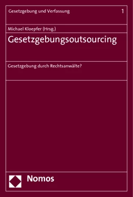 Abbildung von Kloepfer | Gesetzgebungsoutsourcing | 1. Auflage | 2011 | 1 | beck-shop.de