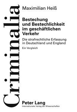 Abbildung von Heiss | Bestechung und Bestechlichkeit im geschäftlichen Verkehr | 1. Auflage | 2011 | 52 | beck-shop.de