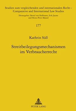 Abbildung von Süss | Streitbeilegungsmechanismen im Verbraucherrecht | 1. Auflage | 2011 | 177 | beck-shop.de