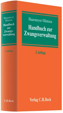 Abbildung von Haarmeyer / Hintzen | Handbuch zur Zwangsverwaltung | 3. Auflage | 2012 | beck-shop.de