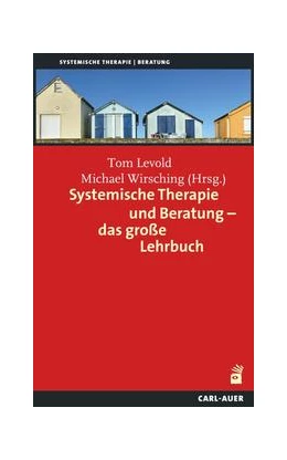 Abbildung von Levold / Wirsching | Systemische Therapie und Beratung – das große Lehrbuch | 5. Auflage | 2023 | beck-shop.de