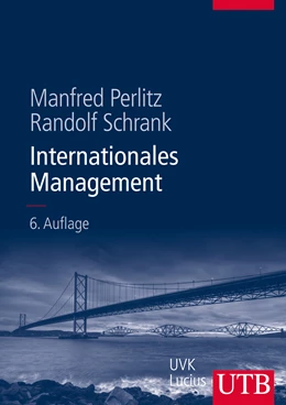 Abbildung von Perlitz / Schrank | Internationales Management | 6. Auflage | 2013 | beck-shop.de