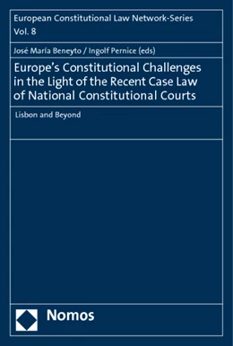 Abbildung von Beneyto / Pernice | Europe's Constitutional Challenges in the Light of the Recent Case Law of National Constitutional Courts | 1. Auflage | 2011 | 8 | beck-shop.de