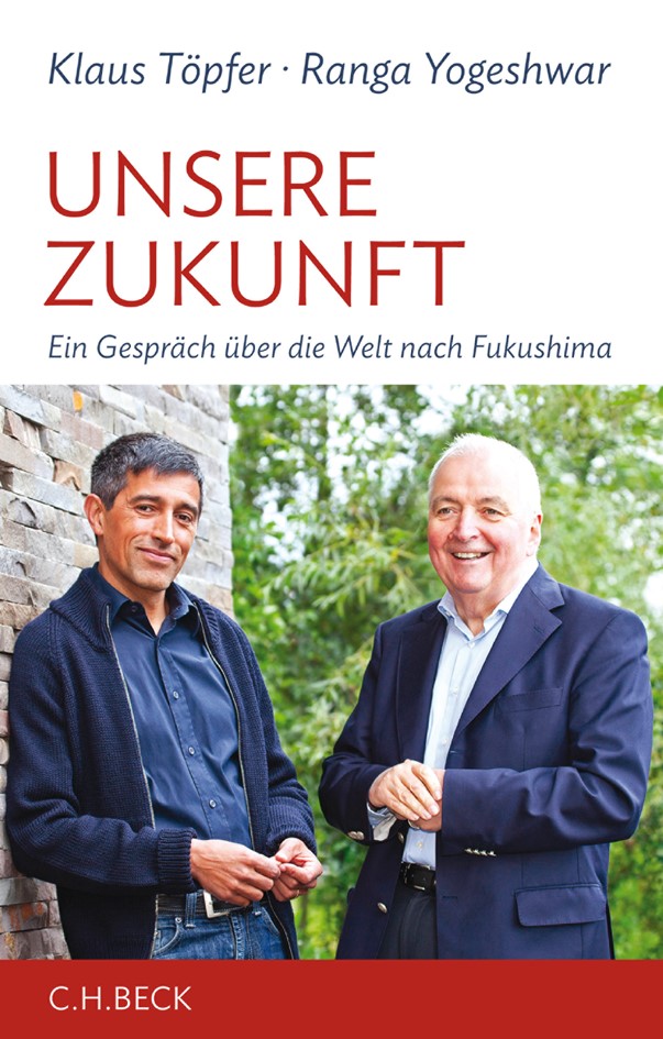 Cover: Töpfer, Klaus / Yogeshwar, Ranga, Unsere Zukunft