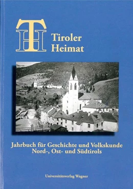 Abbildung von Schober / Riedmann | Tiroler Heimat 74 (2010) | 1. Auflage | 2010 | 74 | beck-shop.de