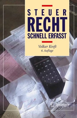 Abbildung von Kreft | Steuerrecht - Schnell erfasst | 6. Auflage | 2012 | beck-shop.de
