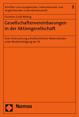 Abbildung von Groß-Bölting | Gesellschaftervereinbarungen in der Aktiengesellschaft | 1. Auflage | 2011 | 8 | beck-shop.de