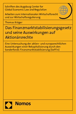 Abbildung von Krüger | Das Finanzmarktstabilisierungsgesetz und seine Auswirkungen auf Aktionärsrechte | 1. Auflage | 2011 | 45 | beck-shop.de