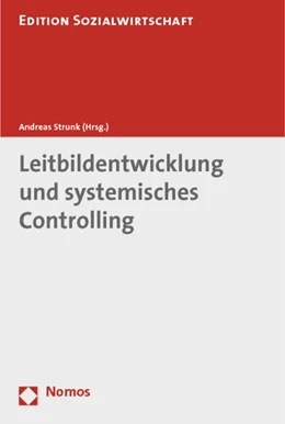 Abbildung von Strunk | Leitbildentwicklung und systemisches Controlling | 1. Auflage | 2013 | 35 | beck-shop.de