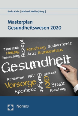 Abbildung von Klein / Weller | Masterplan Gesundheitswesen 2020 | 1. Auflage | 2012 | beck-shop.de