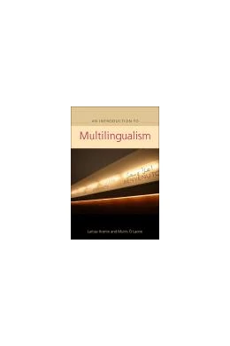 Abbildung von Aronin / O'Laoire | An Introduction to Multilingualism | 1. Auflage | 2023 | beck-shop.de