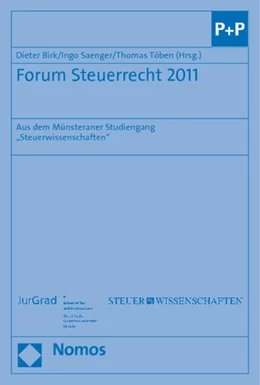 Abbildung von Birk / Saenger | Forum Steuerrecht 2011 | 1. Auflage | 2011 | beck-shop.de