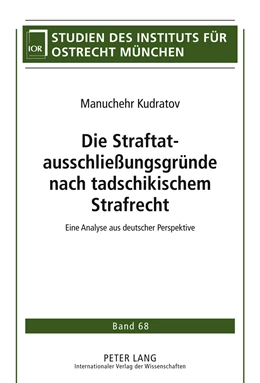 Abbildung von Kudratov | Die Straftatausschließungsgründe nach tadschikischem Strafrecht | 1. Auflage | 2011 | 68 | beck-shop.de