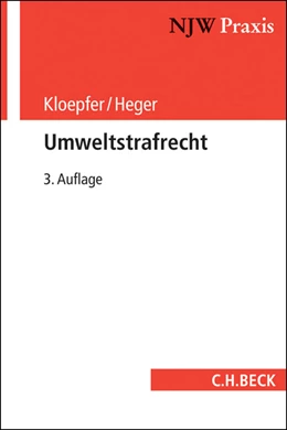 Abbildung von Kloepfer / Heger | Umweltstrafrecht | 3. Auflage | 2014 | Band 58 | beck-shop.de