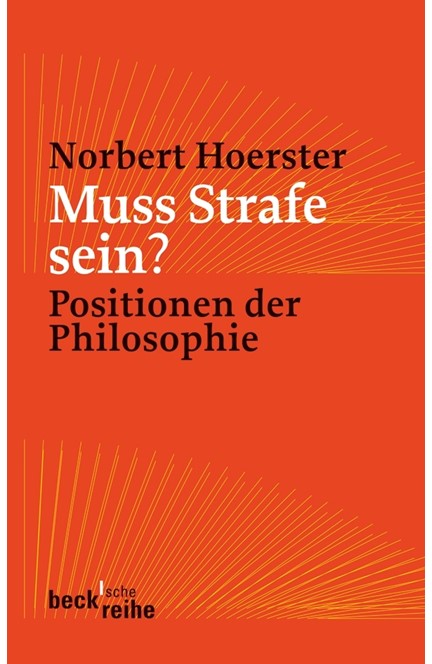 Cover: Norbert Hoerster, Muss Strafe sein?