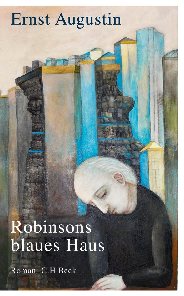 Cover: Augustin, Ernst, Robinsons blaues Haus
