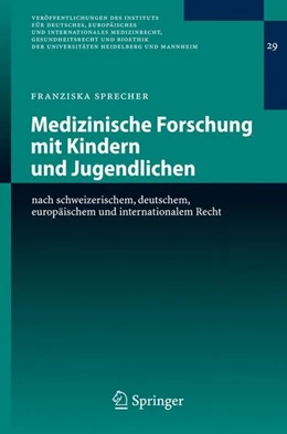 Abbildung von Sprecher | Medizinische Forschung mit Kindern und Jugendlichen | 1. Auflage | 2007 | beck-shop.de