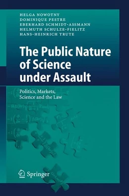 Abbildung von Nowotny / Pestre | The Public Nature of Science under Assault | 1. Auflage | 2005 | beck-shop.de