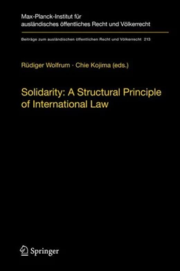 Abbildung von Wolfrum / Kojima | Solidarity: A Structural Principle of International Law | 1. Auflage | 2010 | beck-shop.de