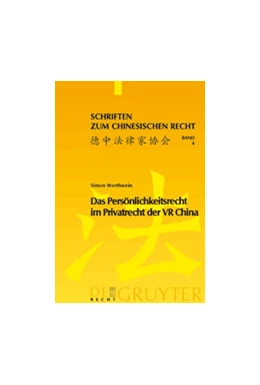 Abbildung von Werthwein | Das Persönlichkeitsrecht im Privatrecht der VR China | 1. Auflage | 2009 | beck-shop.de