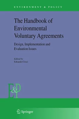 Abbildung von Croci | The Handbook of Environmental Voluntary Agreements | 1. Auflage | 2005 | beck-shop.de