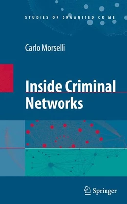 Abbildung von Morselli | Inside Criminal Networks | 1. Auflage | 2008 | beck-shop.de