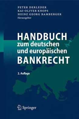 Abbildung von Derleder / Knops | Handbuch zum deutschen und europäischen Bankrecht | 2. Auflage | 2008 | beck-shop.de