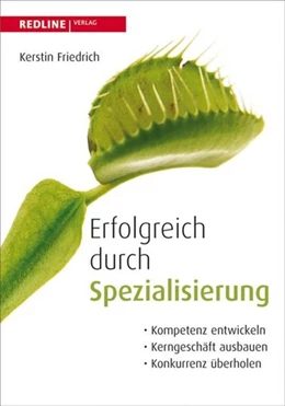 Abbildung von Friedrich | Erfolgreich durch Spezialisierung | 1. Auflage | 2007 | beck-shop.de